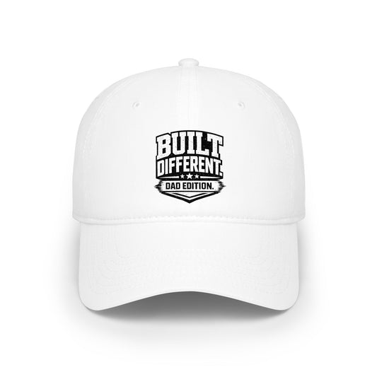 Built Different Dad Edition Low Profile Baseball Cap