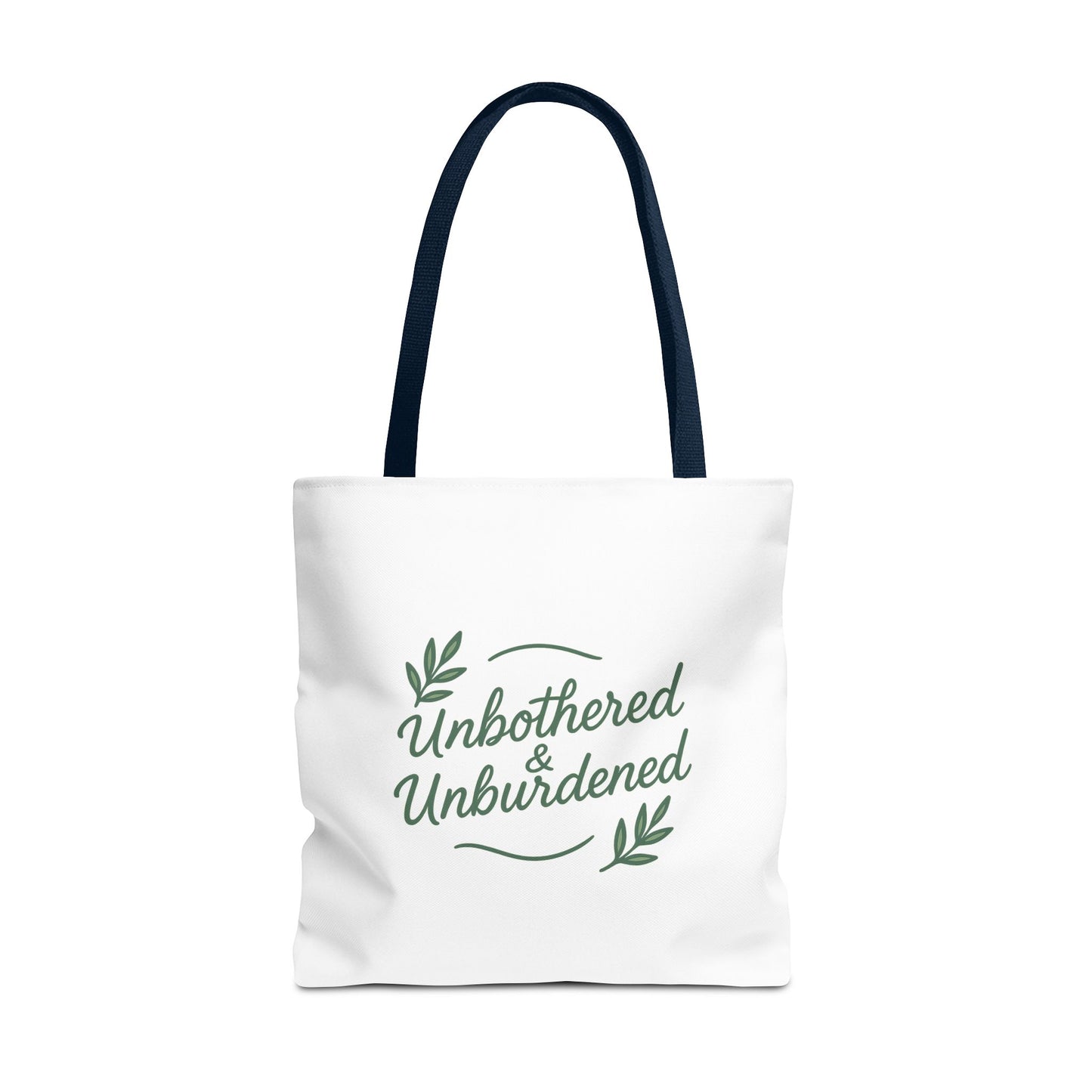 Unbothered & Unburdened Tote Bag, Everyday Tote, Eco-Friendly Bag, Gift for Her, Stylish Shopping Bag, Motivational Tote