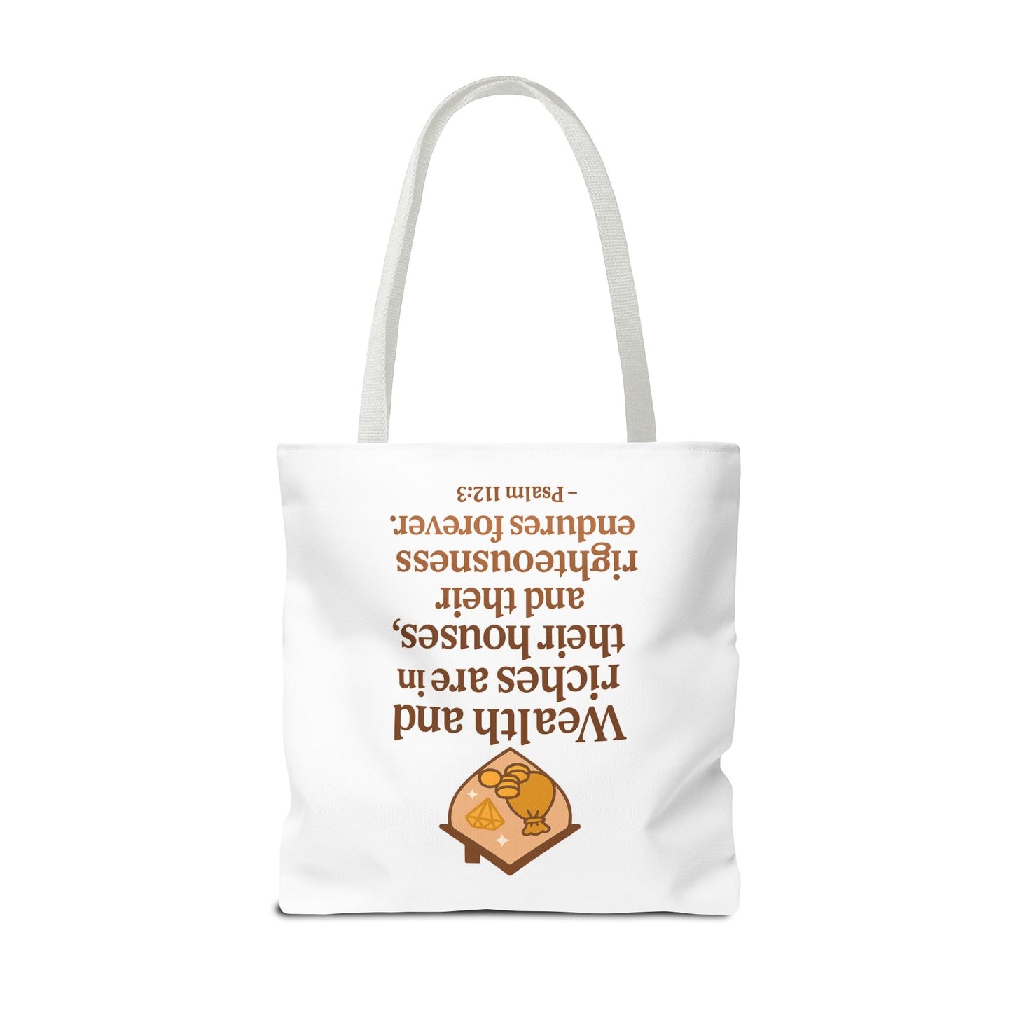 Psalm 112:3 Bible Verse Tote Bag
