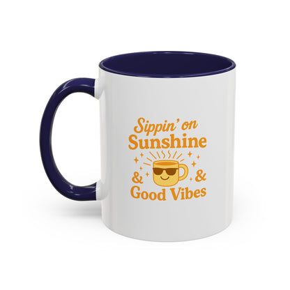 Sippin' on Sunshine Coffee Mug, Positive Vibes Mug, Gift for Coffee Lovers, Inspirational Mug, Housewarming Gift, Fun Drinkware