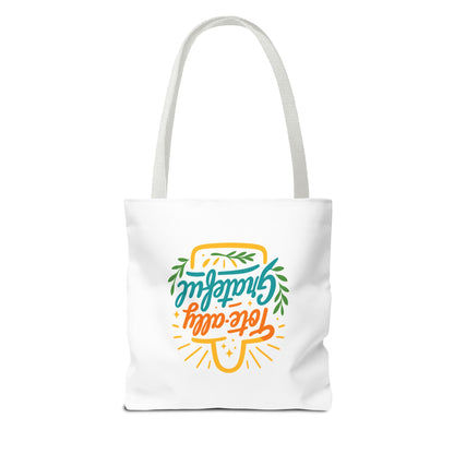 Totally Grateful Eco-Friendly Tote Bag