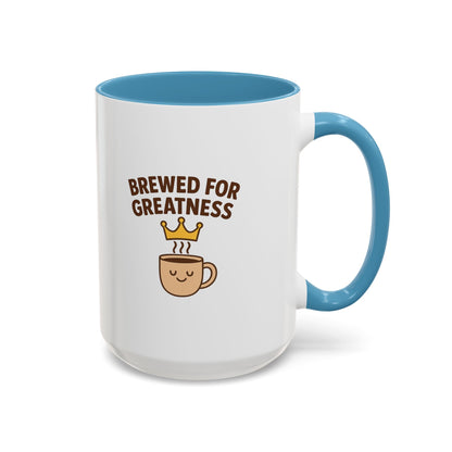 Brewed for Greatness Coffee Mug | Fun Drinking Mug, Gift for Coffee Lovers, Motivational Mug, Accent Mug for Home or Office