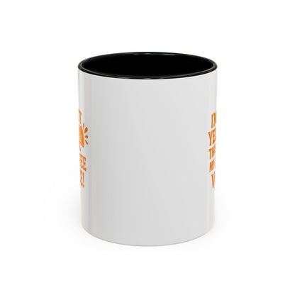 Funny Accent Coffee Mug, Gift for Coffee Lovers, Funny Mug, Unique Ceramic Mug, Novelty Gift for Friends, Home Office Decor
