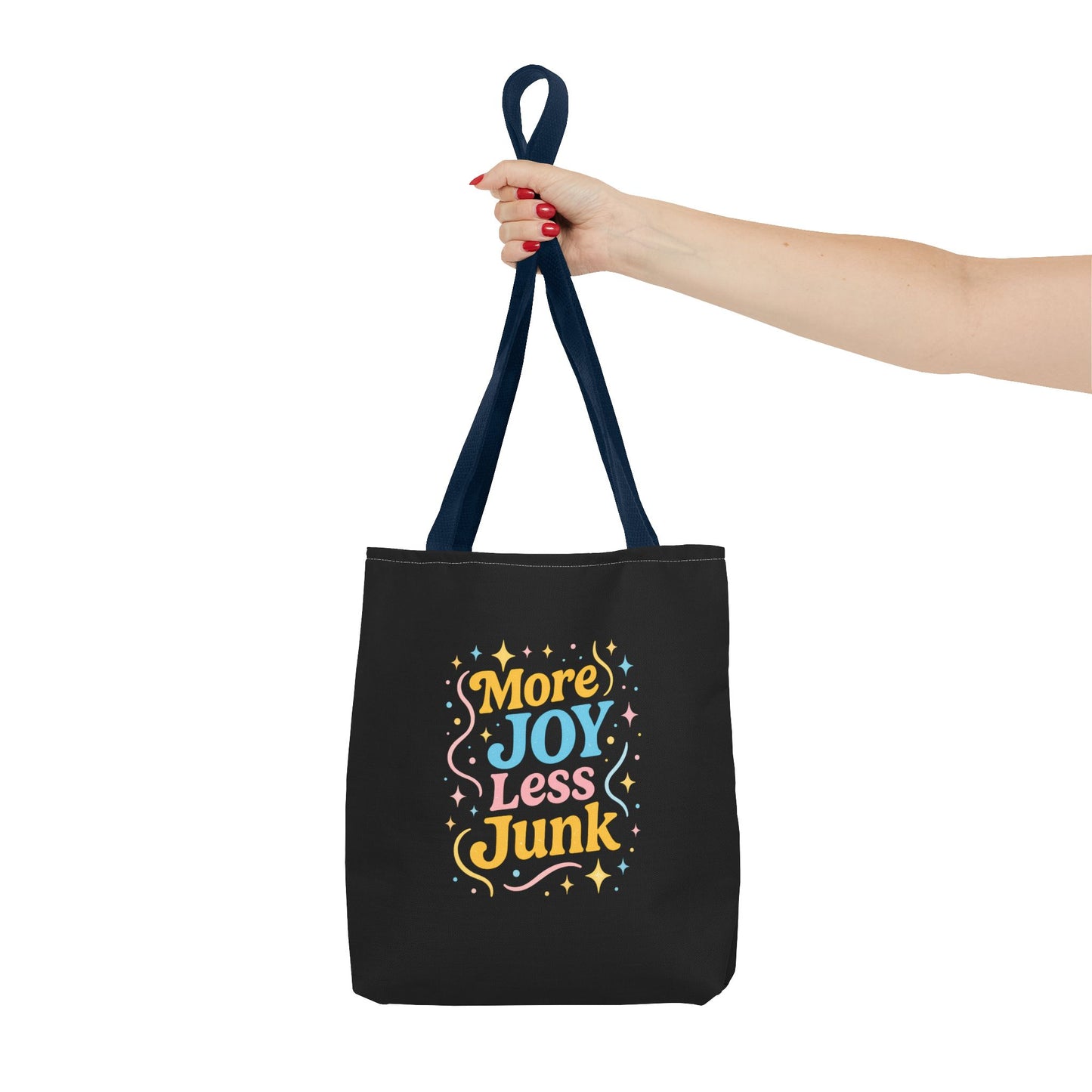 Joyful Tote Bag - More Joy Less Junk, Gift for Friends, Eco-Friendly Shopping Bag, Everyday Use, Inspirational Tote