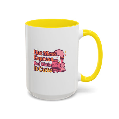 Cute Hot Mess Coffee Mug Fun Gift for Friends 11 & 15oz