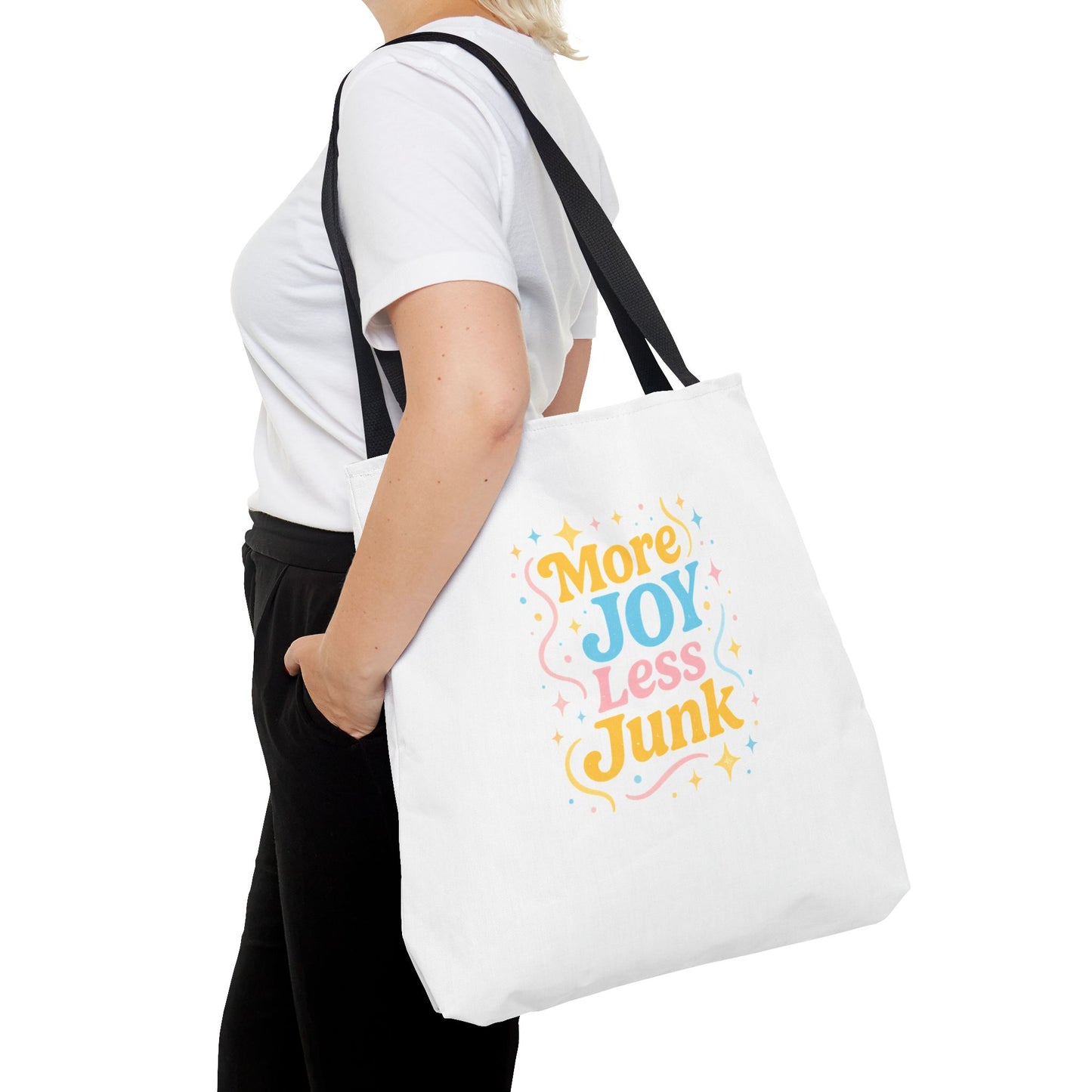 More Joy Less Junk Tote Bag