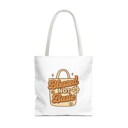 Blessed Not Basic Tote Bag - Fun Shopping Bag, Gift for Friends, Eco-Friendly Tote, Weekend Vibes, Cute Carryall