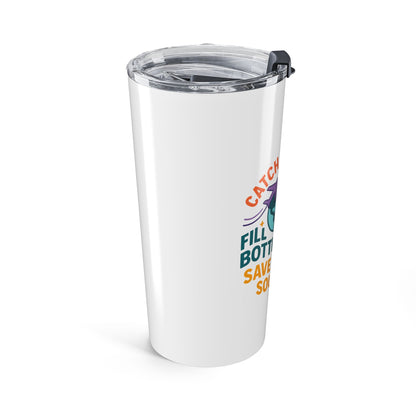 Travel-Themed 20oz Tumbler - Catch Flights Fill Bottles Save Souls, Travel Mug, Personalized Drinkware, Adventure Gifts, Eco-Friendly Cup