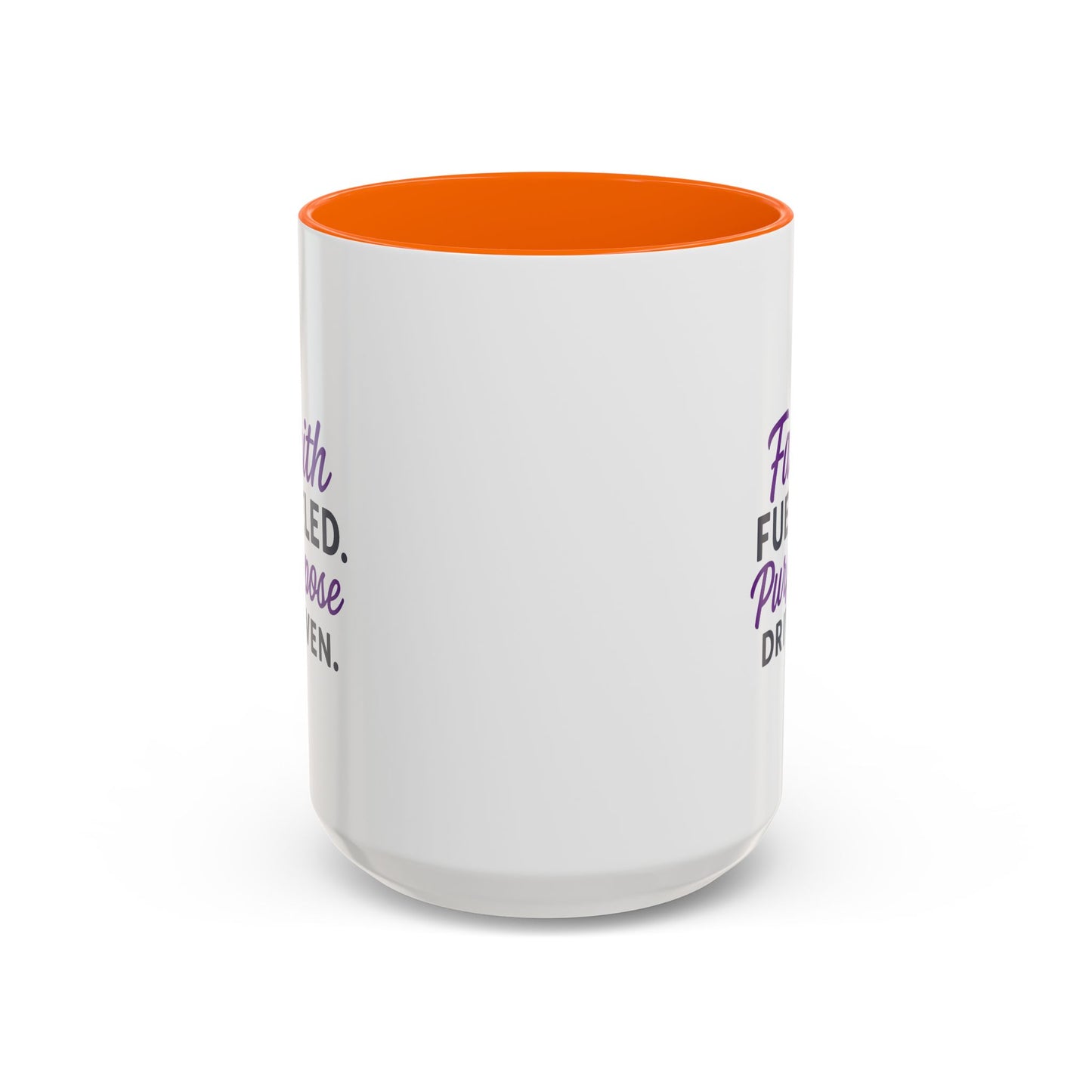 Faith Fueled Purpose Driven Coffee Mug - Inspirational Drinkware, Gift for Mom, Motivational Mug, Coffee Lover's Essential