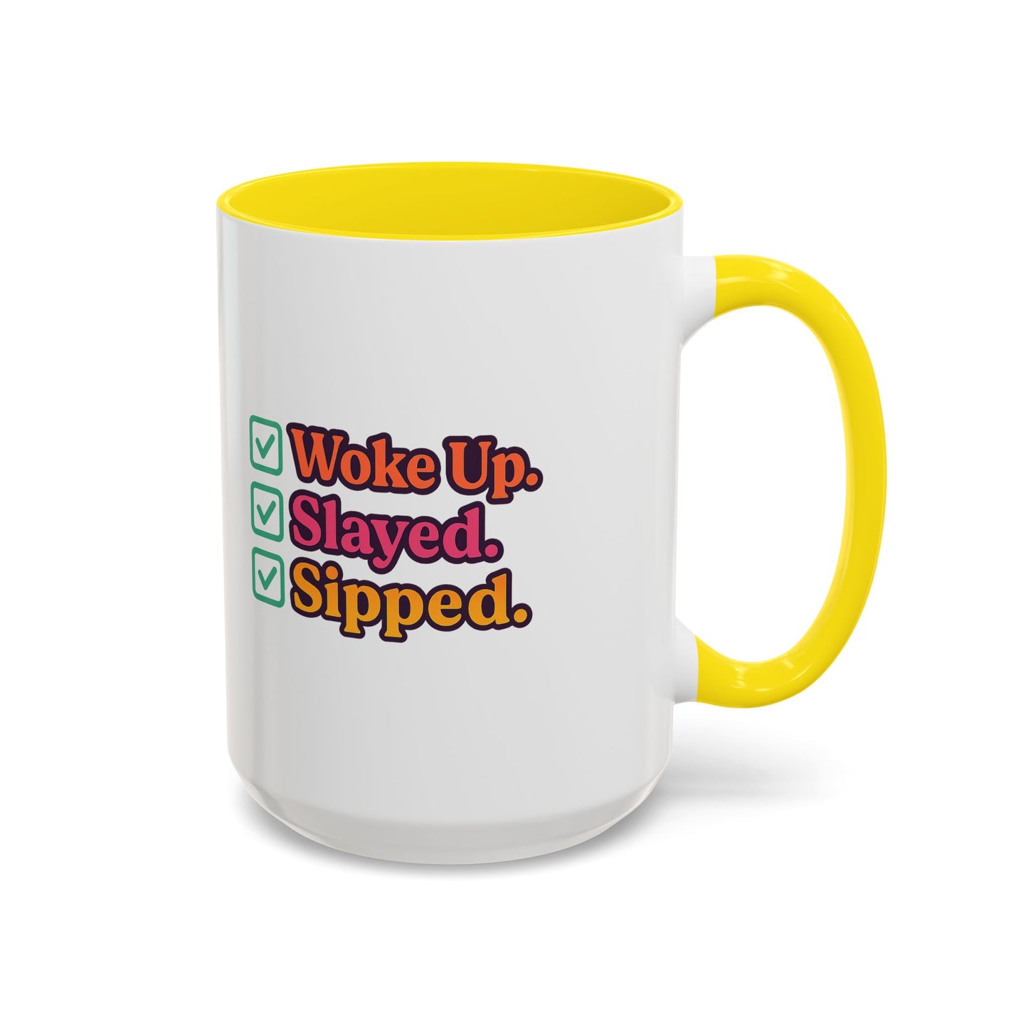 Woke Up Slayed Sipped Coffee Mug, Motivational Mug Gift, Fun Coffee Cup, Inspirational Office Mug, Morning Routine Mug