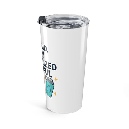 Mindful Moisturizer Tumbler | 20oz Insulated Drinkware, Gift for Self-Care Lovers, Relaxation Gifts, Travel Mug, Quotes