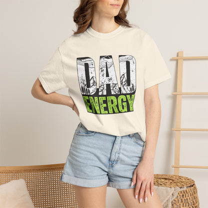 Dad Energy T-Shirt — Bold Outdoor Graphic Tee for Fathers (Fathers' Day Gift)