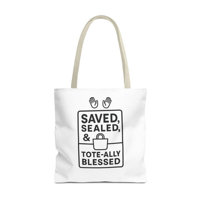 Blessed Tote Bag Saved  Sealed & Tote ally Blessed