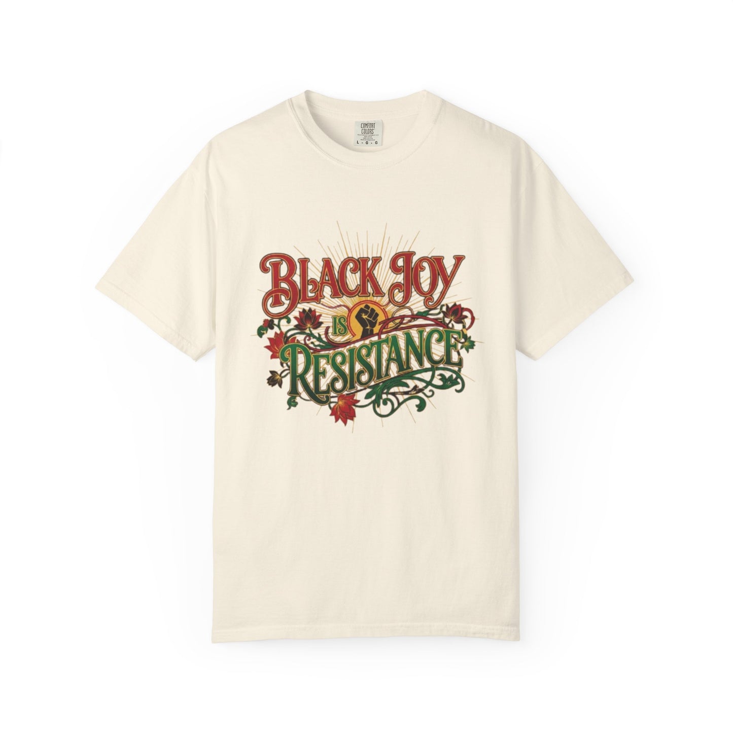 T-Shirt — “Black Joy is Resistance” Floral Graphic Tee