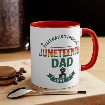 Juneteenth Dad Accent Mug — Celebrating Freedom June 19 Coffee Cup