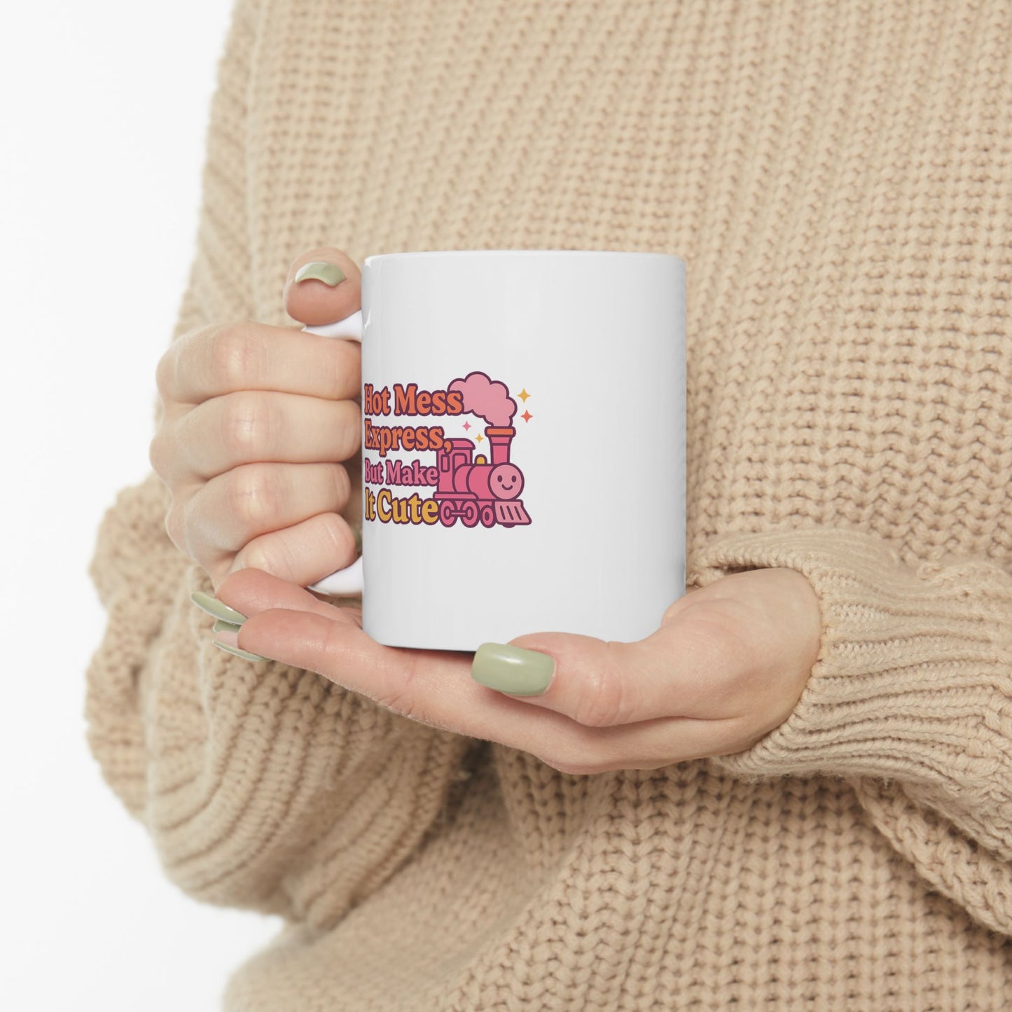 Hot Mess Express But Make It Cute Cute Ceramic Mug, Hot Beverage Lover Gift, Fun Coffee Cup, Personalized Drinkware, Cute Kitchen Decor, Gift for Her