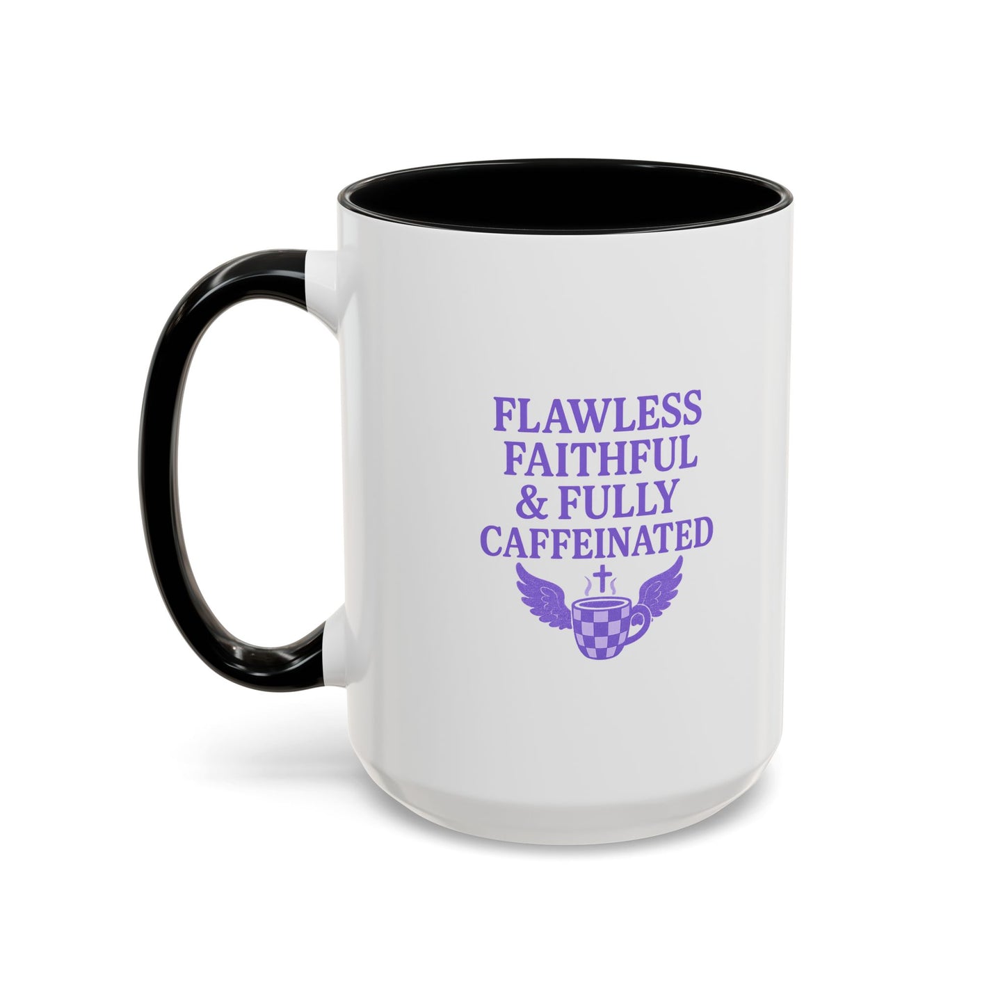 Flawless & Fully Caffeinated Accent Coffee Mug for Faithful Friends, Inspirational Gift, Morning Motivation Cup, Bible Lover's Mug