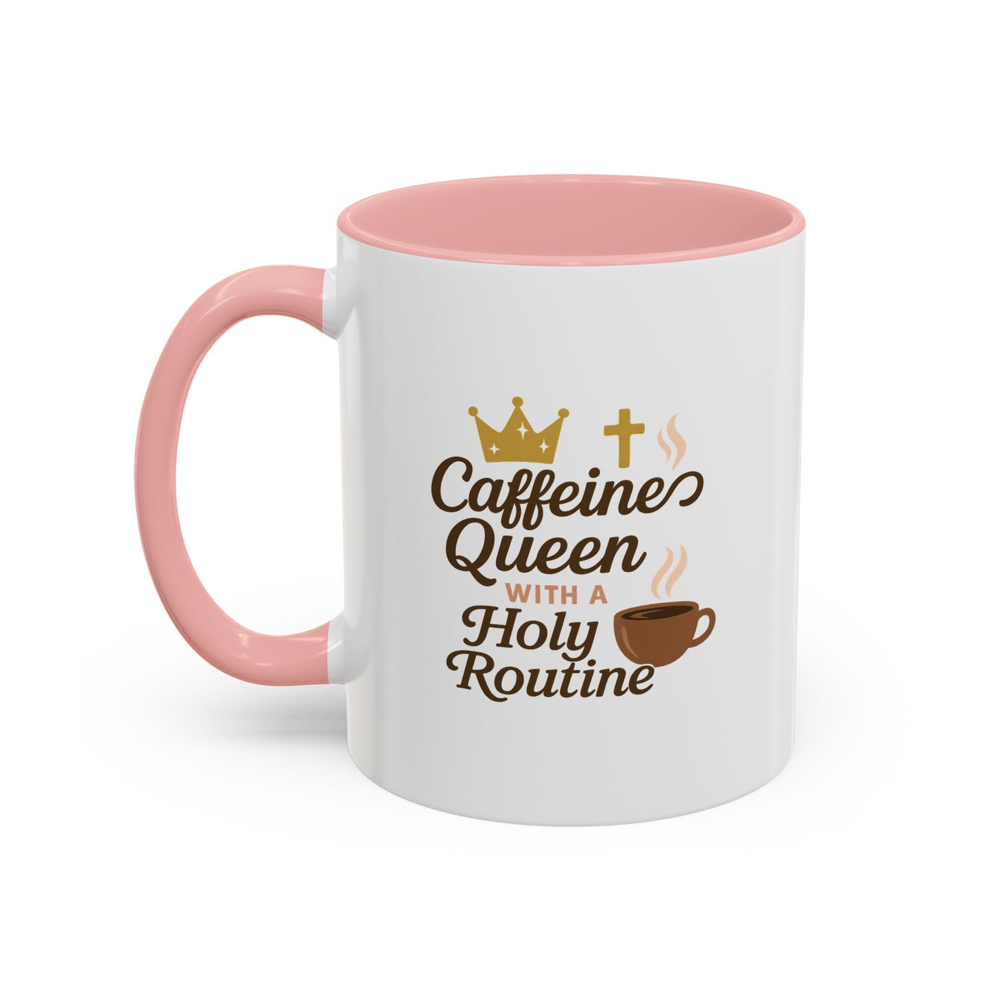 Caffeine Queen Coffee Mug | Holy Routine Gift, Inspirational Cup, Drinkware for Coffee Lovers, Motivational Mug, Morning Routine