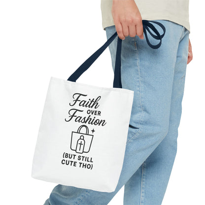 Faith Over Fashion Tote Bag - Stylish Everyday Carry, Eco-Friendly Shopping Bag, Gift for Fashion Lovers, Christian Tote, Positive Vibes