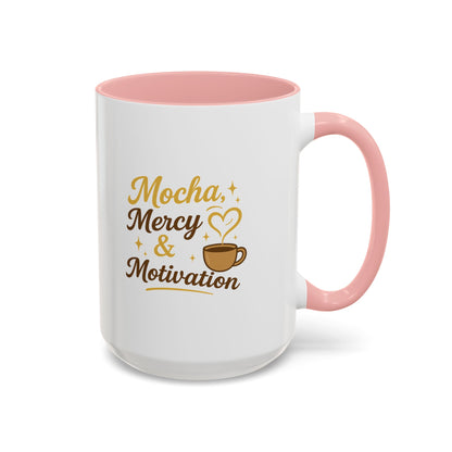 Mocha Mercy & Motivation Coffee Mug, Inspirational Coffee Cup, Gift for Coffee Lovers, Motivational Mug, Birthday Present