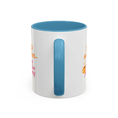 Sip Happens Coffee Mug - Stay Positive Anyway, Gift for Coffee Lovers, Inspirational Mug, Office Decor, Fun Kitchenware
