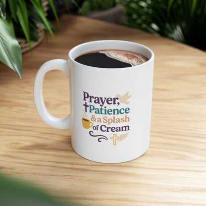 Prayer Patience &amp; Splash of Cream - Ceramic Mug - "Perfect Peace" Inspirational Coffee Mug for Relaxation, Gift for Self-Care, Cozy Home Decor, Sips of Joy, Mindfulness Mug
