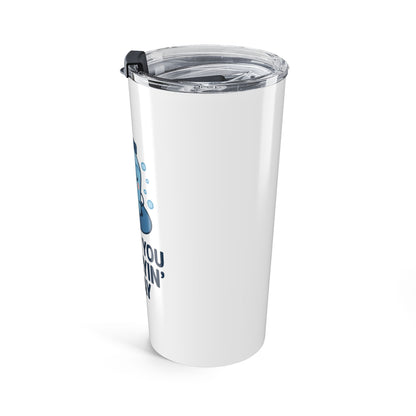 Funny Water Bottle Tumbler | 20oz Insulated Mug | Cute Travel Cup | Gift for Hydration Enthusiasts | Motivational Drinkware | Water [...]