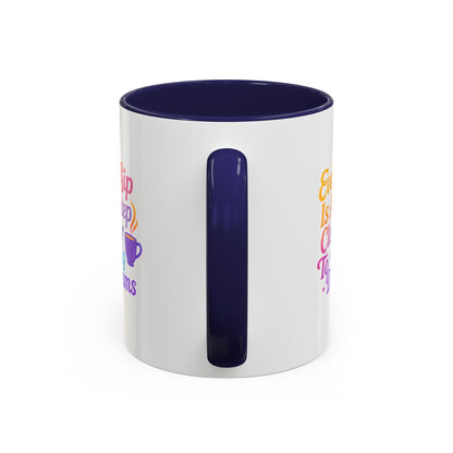 Motivational Coffee Mug, Every Sip Is A Step Closer To My Dreams, Inspirational Gift, Office Mugs, Dream Chaser, Colorful Drinkware