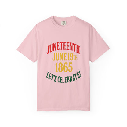 Juneteenth Freedom Day Garment-Dyed T-Shirt
