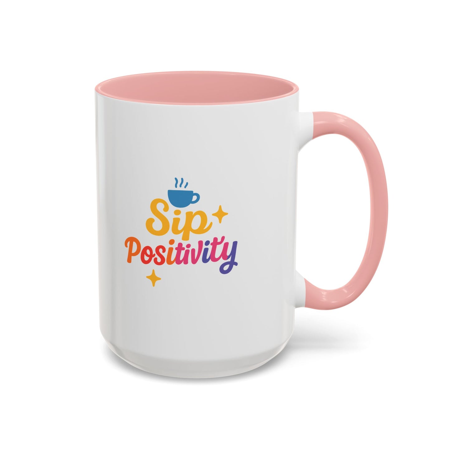 Sip Positivity Accent Coffee Mug (11, 15oz)