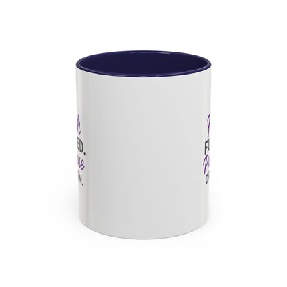 Faith Fueled Purpose Driven Coffee Mug - Inspirational Drinkware, Gift for Mom, Motivational Mug, Coffee Lover's Essential