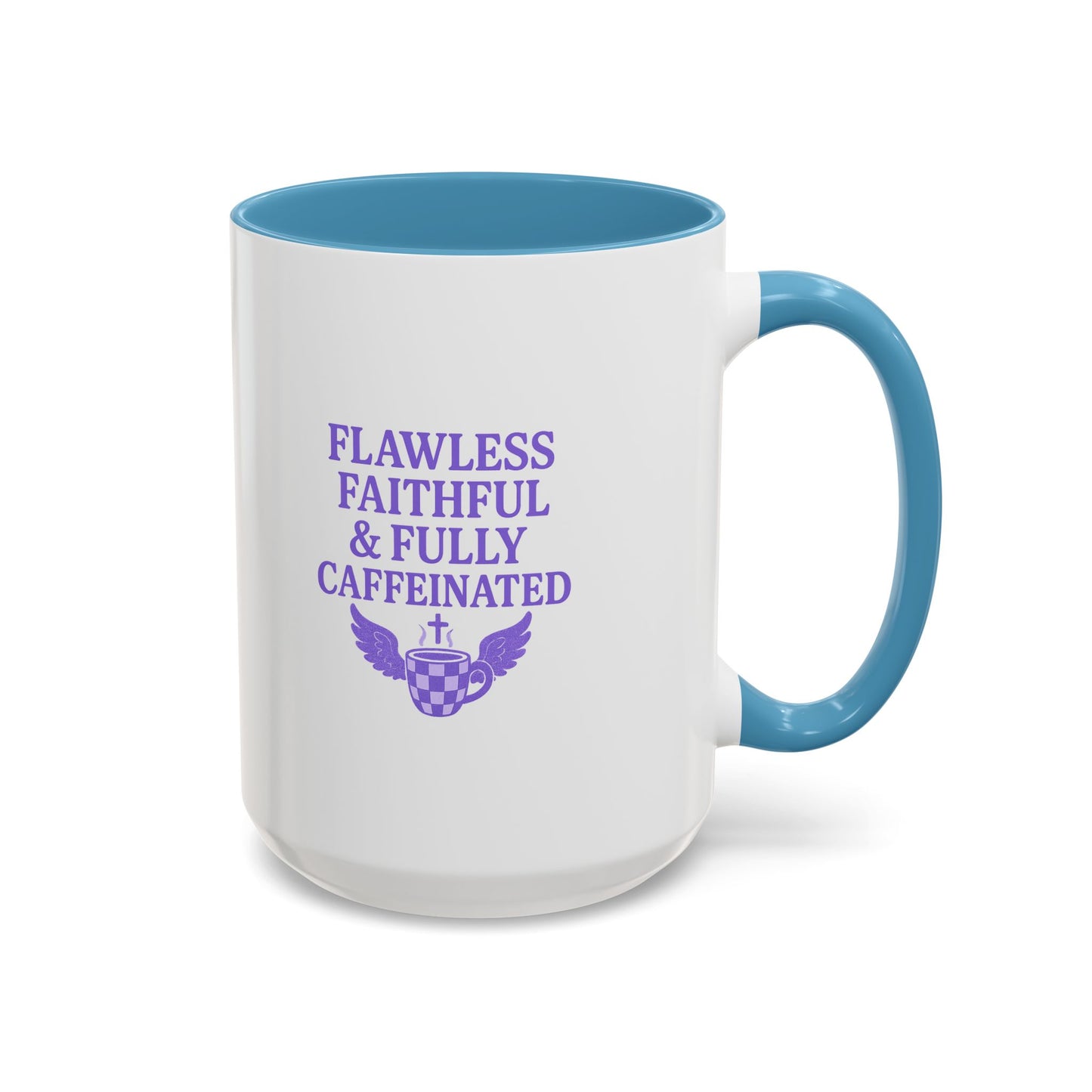 Flawless & Fully Caffeinated Accent Coffee Mug for Faithful Friends, Inspirational Gift, Morning Motivation Cup, Bible Lover's Mug