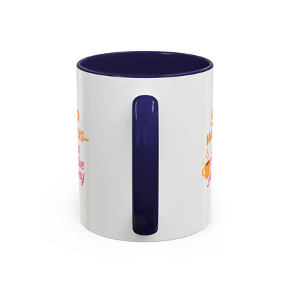 Sip Happens Coffee Mug - Stay Positive Anyway - Inspirational Mug for Coffee Lovers, Motivational Gift, Office Decor, Funny Coffee Cup