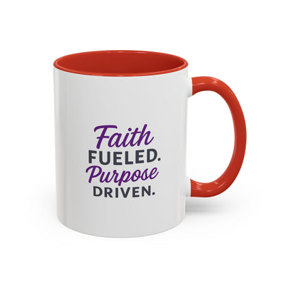 Faith Fueled Purpose Driven Coffee Mug - Inspirational Drinkware, Gift for Mom, Motivational Mug, Coffee Lover's Essential
