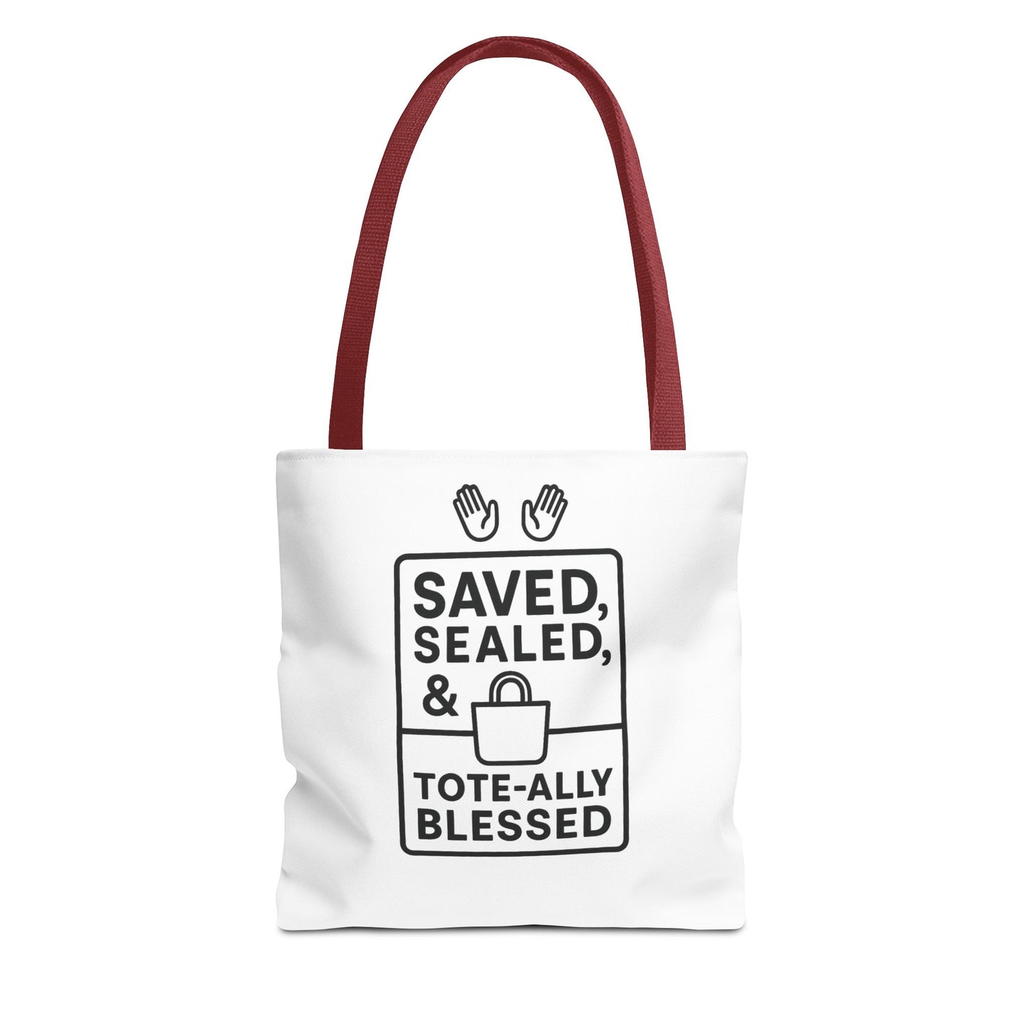 Blessed Tote Bag Saved  Sealed & Tote ally Blessed