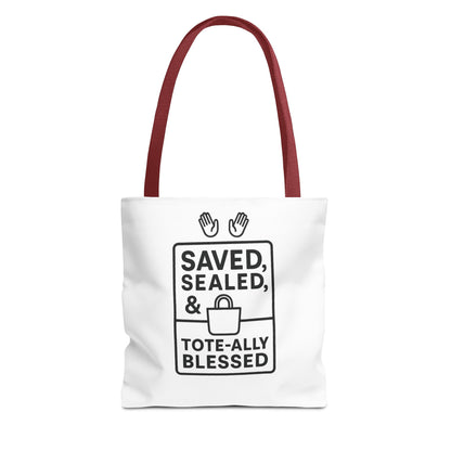 Blessed Tote Bag Saved  Sealed & Tote ally Blessed