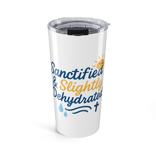 Christian Inspirational Tumbler 20oz, Perfect for Church Gatherings, Faith Gifts, Motivational Mug, Dehydrated But Blessed Drinkware