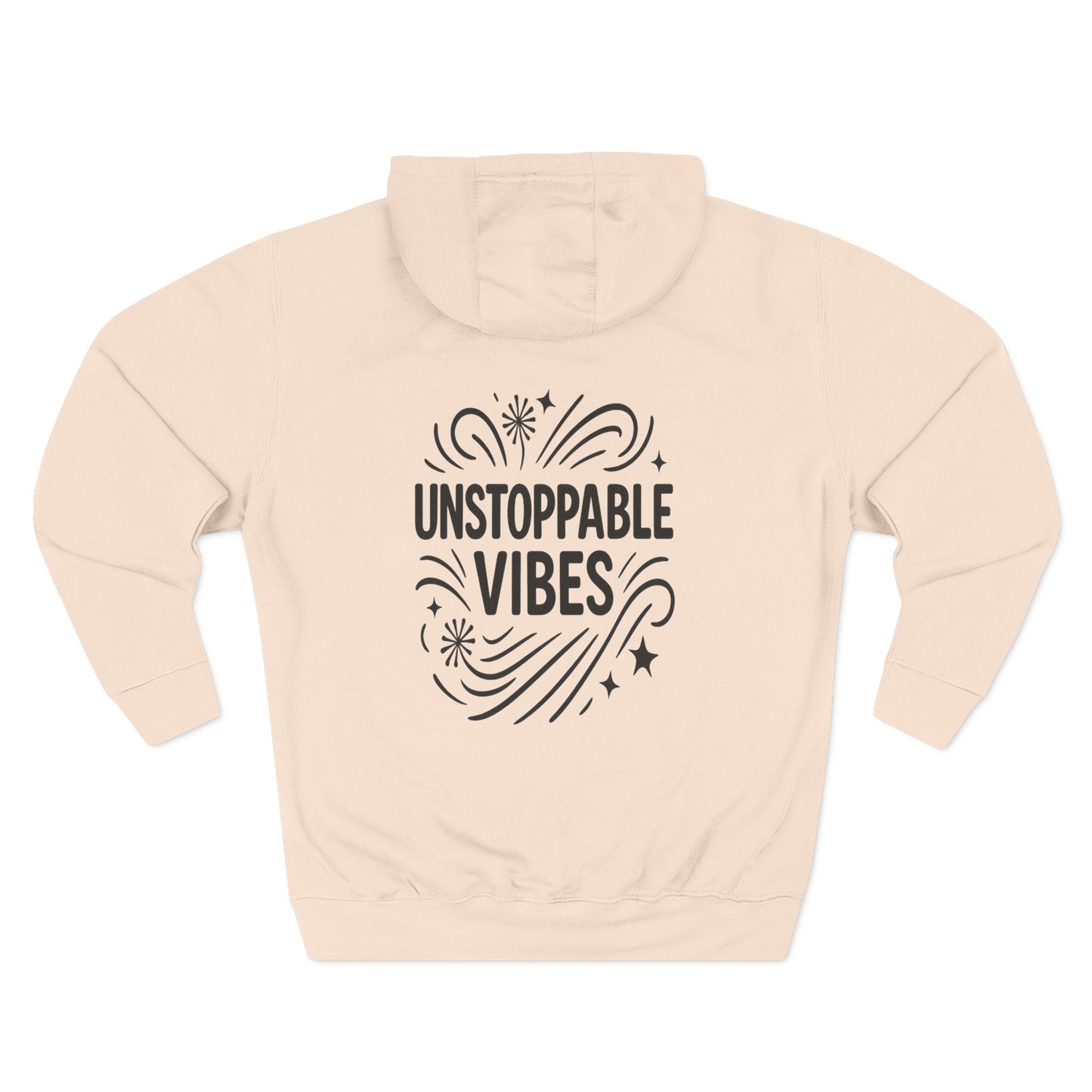 Unstoppable Vibes Fleece Hoodie | Cozy Relaxed Fit Sweatshirt for Everyday Wear, Gift for Her, Inspirational Clothing, Casual Outfit