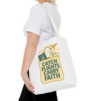 Catch Flights Carry Faith Tote Bag - Travel, Christian Gift, Airport Essentials, Carryall, Eco-Friendly Shopper