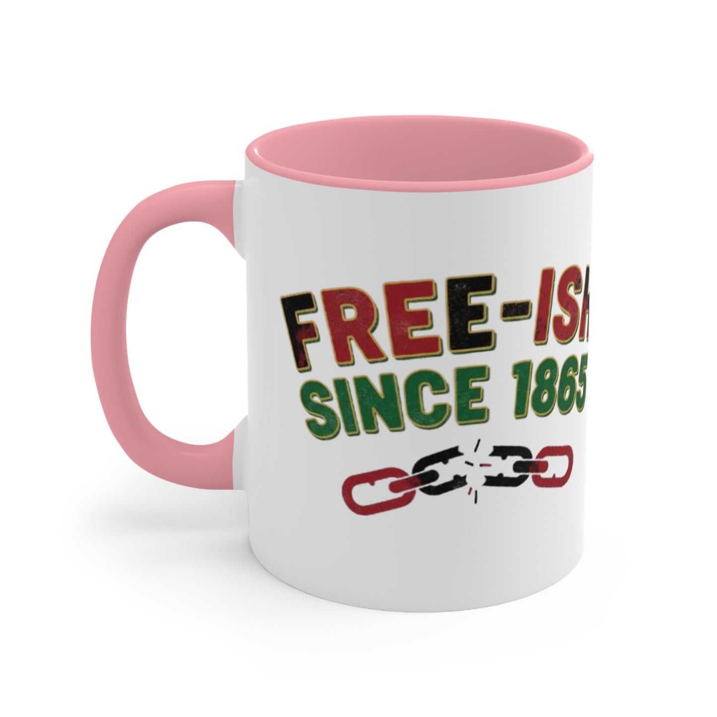 Free-ish Since 1865 Accent Mug — Funny Juneteenth Liberation Coffee Cup