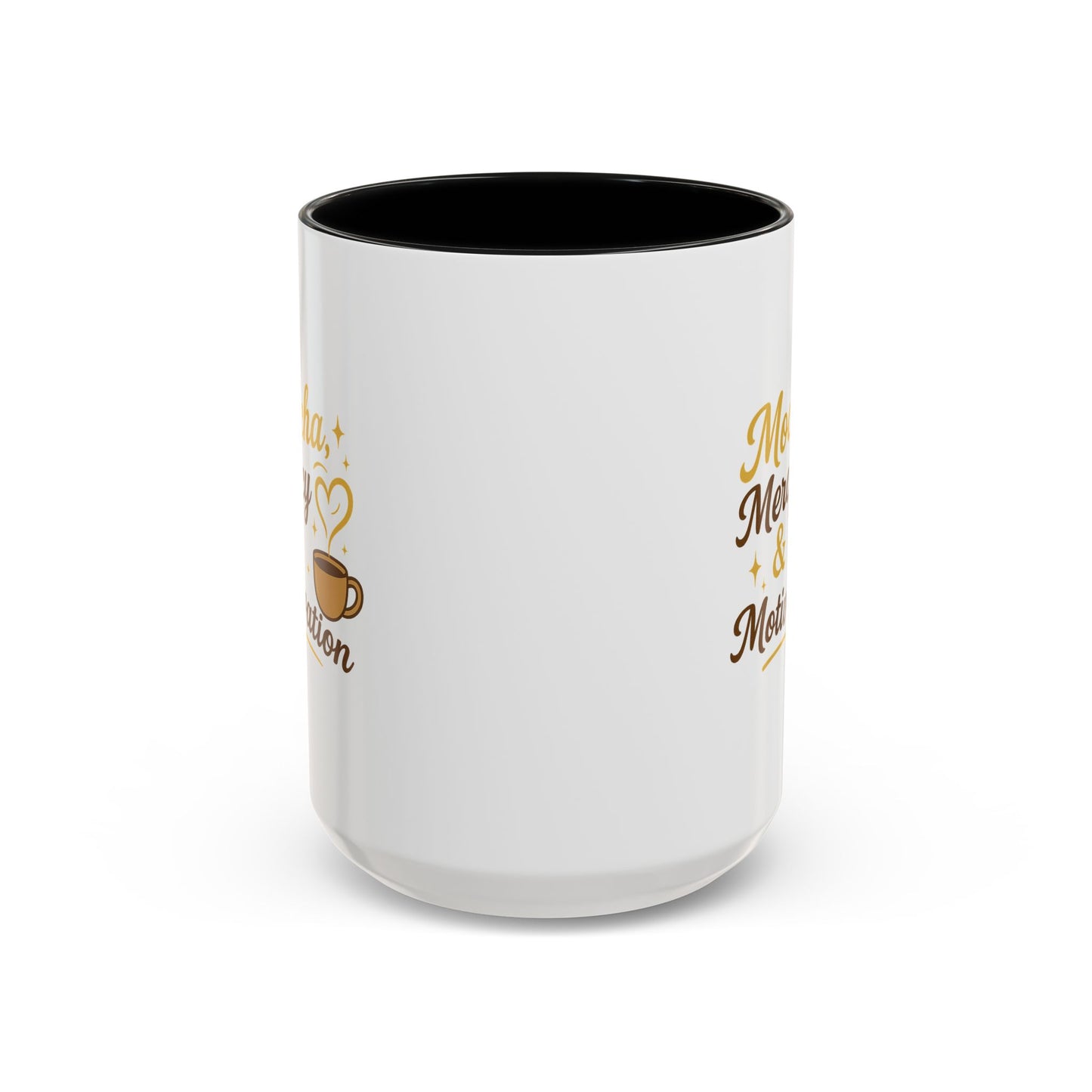 Mocha Mercy & Motivation Coffee Mug, Inspirational Coffee Cup, Gift for Coffee Lovers, Motivational Mug, Birthday Present