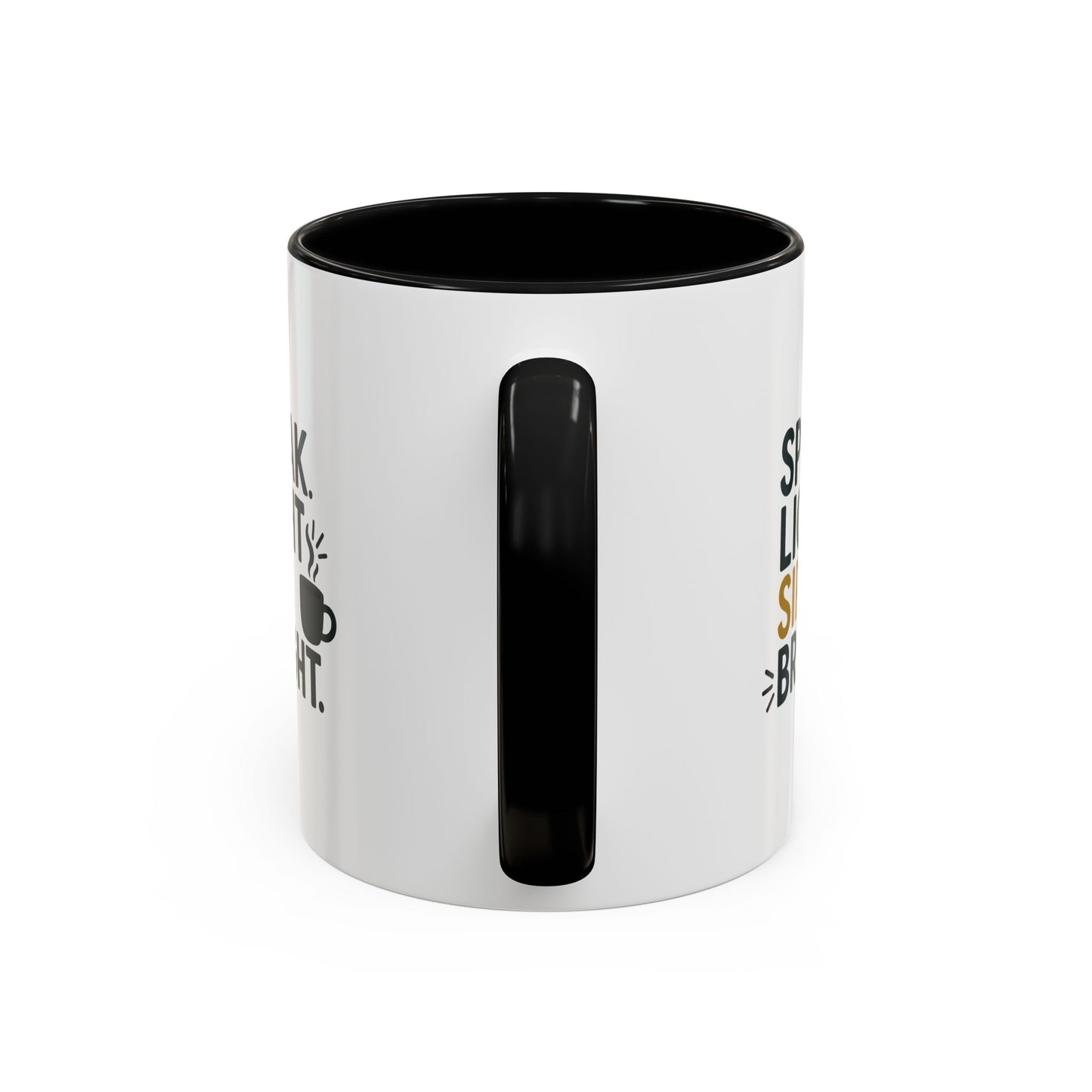 Accent Coffee Mug: Speak Light Sip Bright, Motivational Drinkware, Gift for Coffee Lovers, Inspirational Mug, Home and Office Decor