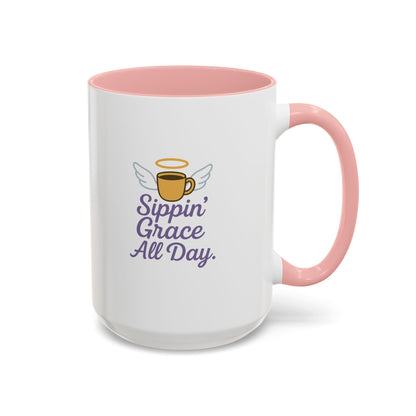 Sippin' Grace All Day Coffee Mug, Cute Coffee Cup, Inspirational Mug, Gift for Coffee Lovers, Perfect for Any Occasion