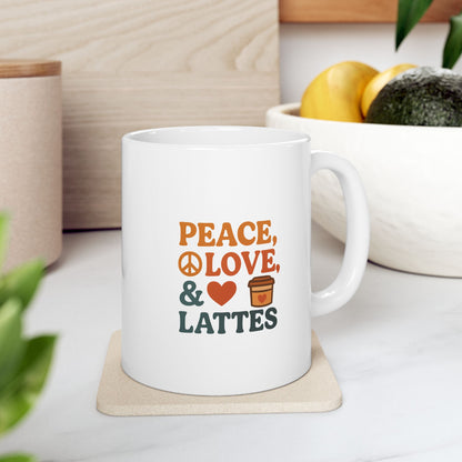Peace Love &amp; LattesCeramic Mug - Perfect for Coffee Lovers, Gift for Mom, Cute Kitchen Decor, Personalized Mug, Birthday Gift