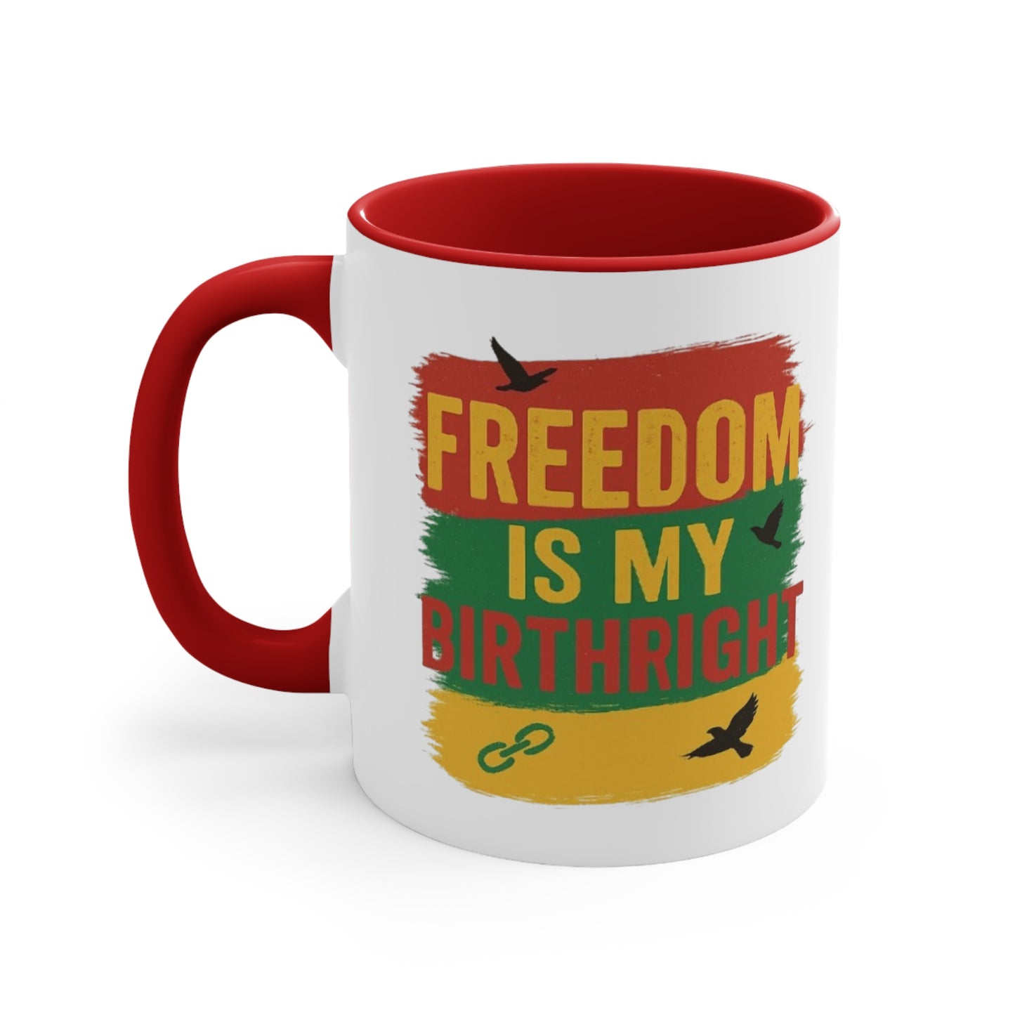 Accent Mug — "Freedom Is My Birthright" Rasta-Inspired Ceramic Coffee Cup
