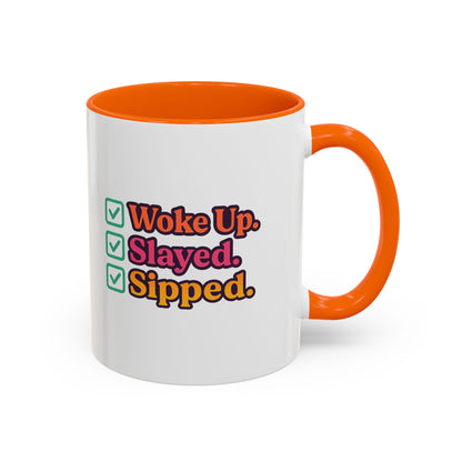 Woke Up Slayed Sipped Coffee Mug, Motivational Mug Gift, Fun Coffee Cup, Inspirational Office Mug, Morning Routine Mug
