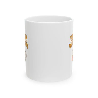 Perk Up, Butter Cup - Funny Ceramic Mug for Coffee Lovers, Gift for Friends, Humor Mug, 11oz/15oz, Perfect for Birthdays, Home Office Decor