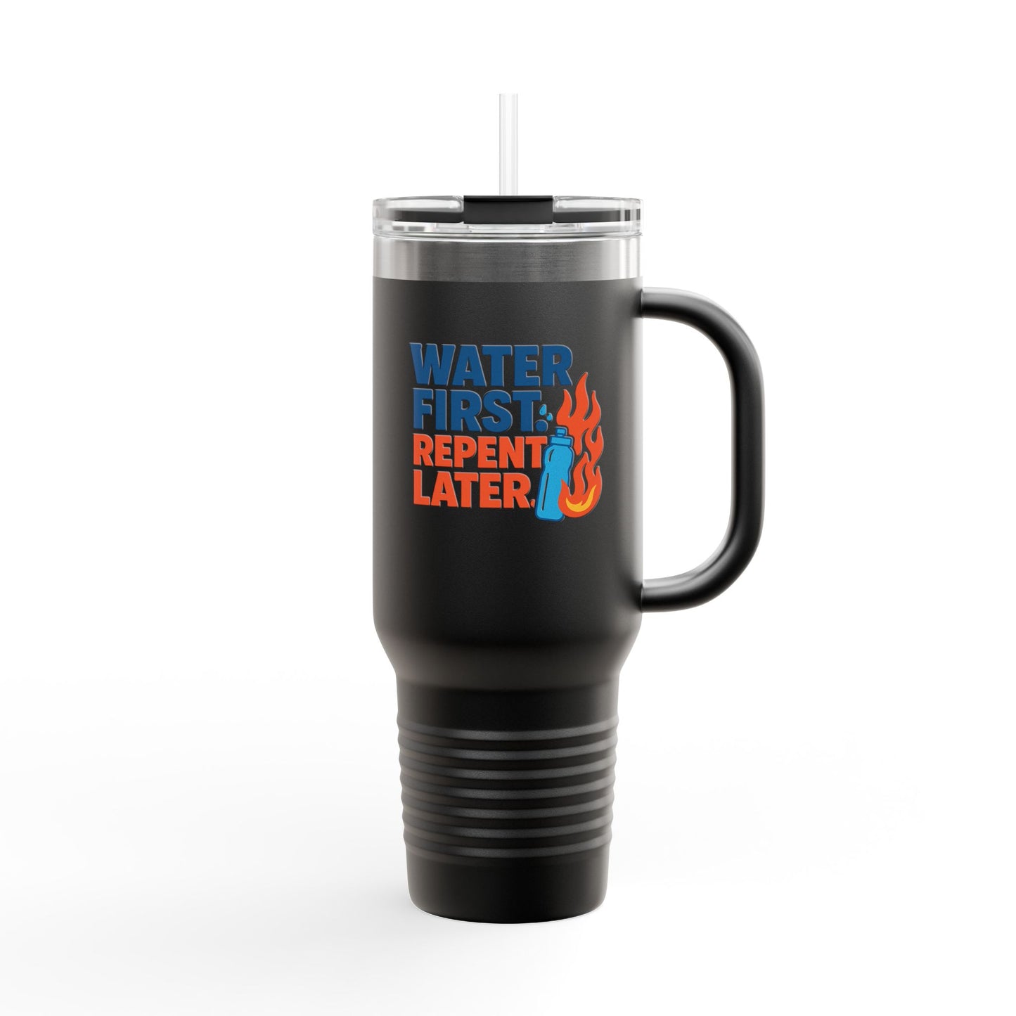 Water First, Repent Later - Insulated Travel Mug - Water First, Repent Later - Perfect for Hydration on the Go, Gifts for Adventurers, Road Trips, Outdoor Camps