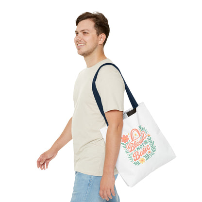 Blessed Not Basic Tote Bag, Inspirational Tote, Floral Design Bag, Gift for Her, Everyday Use, Eco-Friendly Shopping Bag