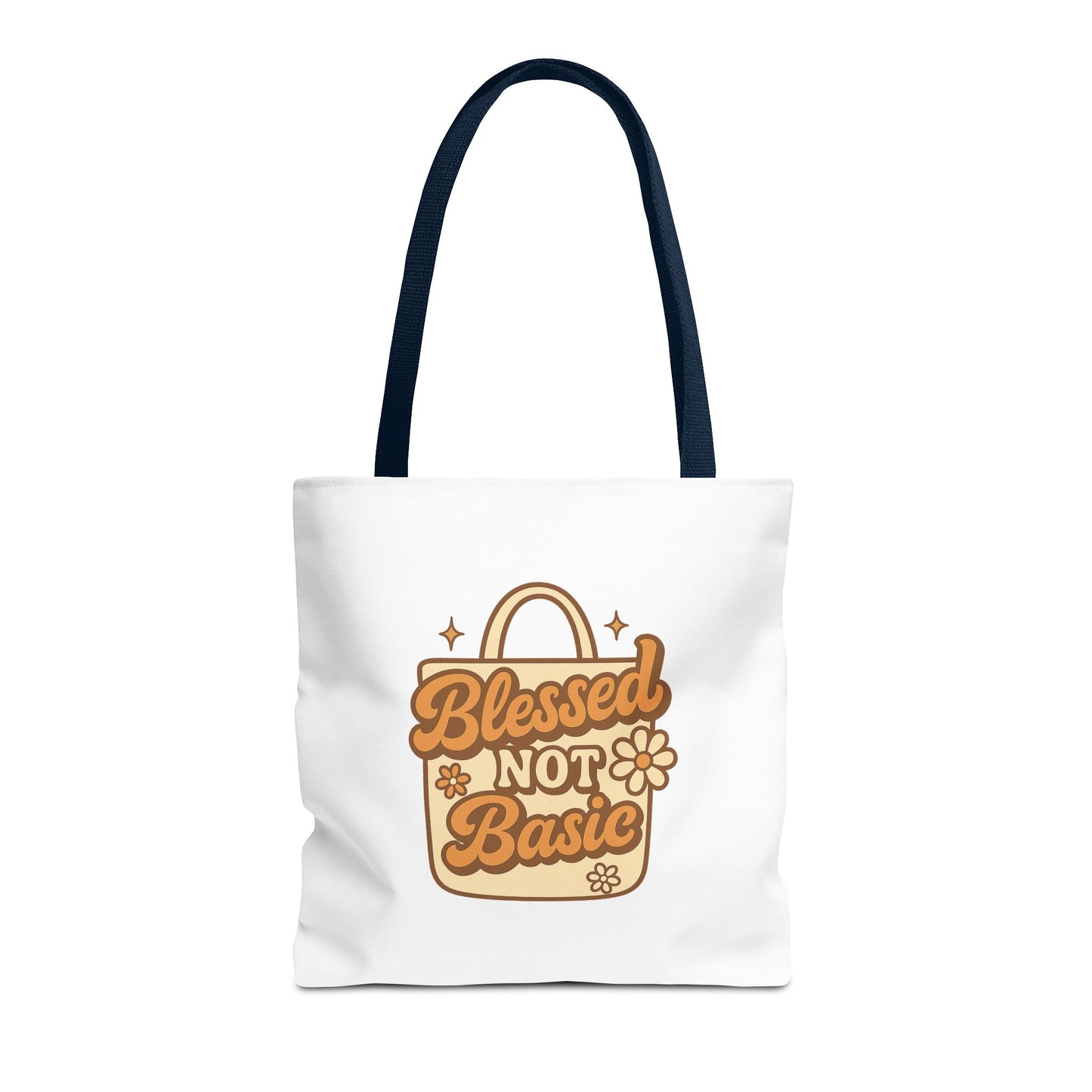 Blessed Not Basic Tote Bag - Fun Shopping Bag, Gift for Friends, Eco-Friendly Tote, Weekend Vibes, Cute Carryall